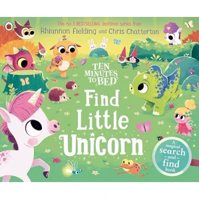 Afbeelding van Ten Minutes to Bed Bed: Find Little Unicorn