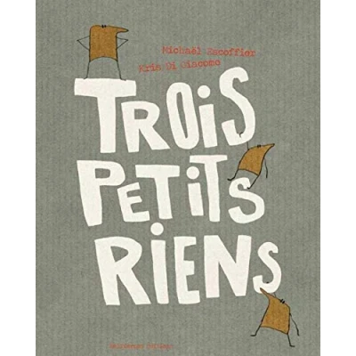 Afbeelding van Trois petits riens