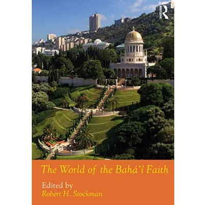 Afbeelding van Routledge Worlds the World of Bahá&#039;í Faith