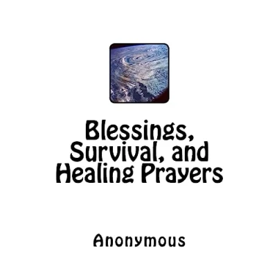 Afbeelding van Blessings, Survival, and Healing Prayers