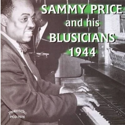 Afbeelding van Sammy Price &amp; His Blusicians The 1944 World Jam Session Complete (CD)