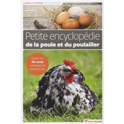 Afbeelding van Petite encyclopedie de la poule et du poulailler