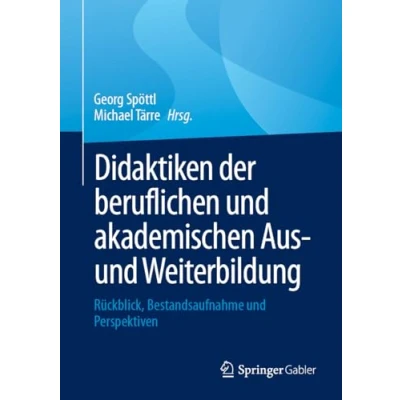 Afbeelding van Didaktiken der beruflichen und akademischen Aus Weiterbildung