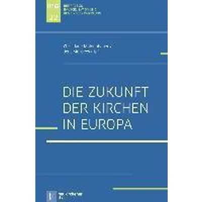 Afbeelding van Die Zukunft der Kirche in Europa