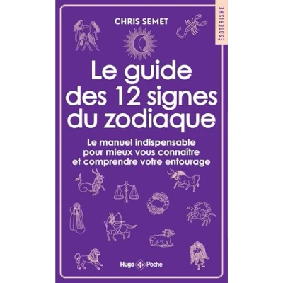 Afbeelding van Le guide des 12 signes du zodiaque