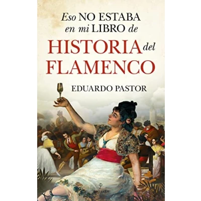 Afbeelding van Eso no estaba en mi libro de historia del flamenco