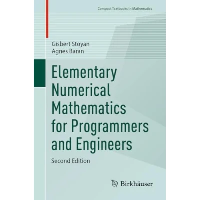 Afbeelding van Compact Textbooks in Mathematics Elementary Numerical for Programmers and Engineers
