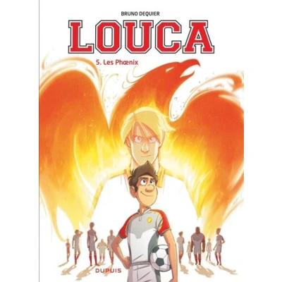 Image de Louca Tome 5 Les Phoenix