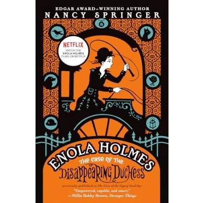 Afbeelding van An Enola Holmes Mystery Holmes: the Case of Disappearing Duchess