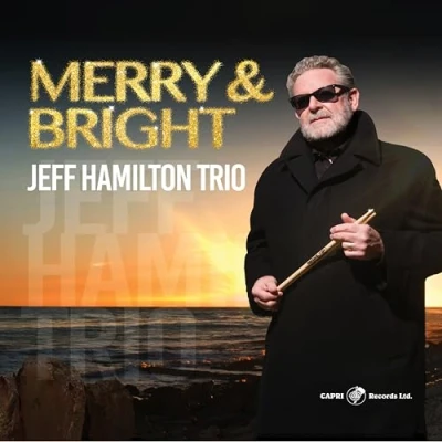 Afbeelding van Jeff Hamilton Trio Merry &amp; Bright (CD)