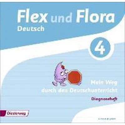 Afbeelding van Flex und Flora Diagnoseheft 4: Mein Weg durch den Deutschunterricht (Flex Flora: Ausgabe 2013