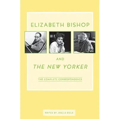 Afbeelding van Elizabeth Bishop and The New Yorker