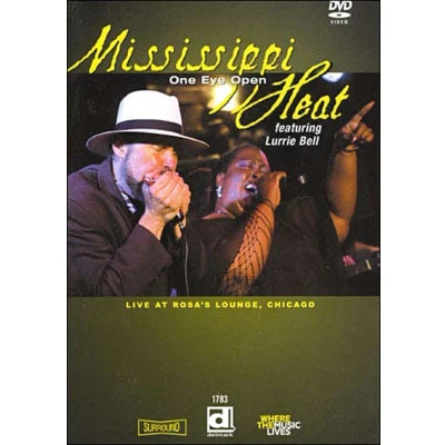 Afbeelding van Mississippi Heat Feat. Lurrie Bell One Eye Open. Live At Rosa&#039;s Lounge (DVD)