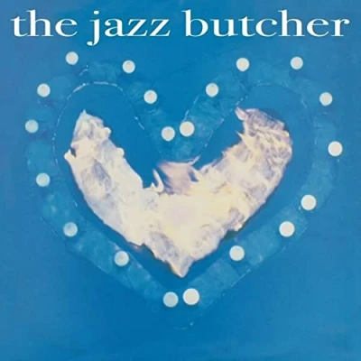 Afbeelding van Jazz Butcher Condition Blue
