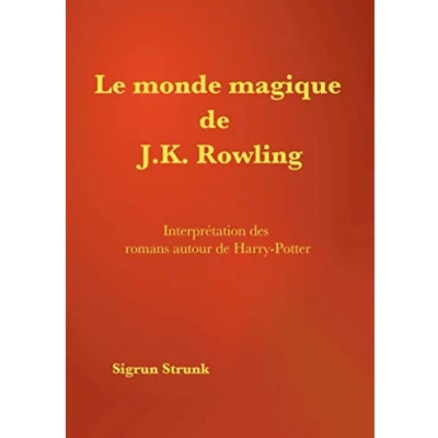 Afbeelding van Le monde magique de J. K. Rowling