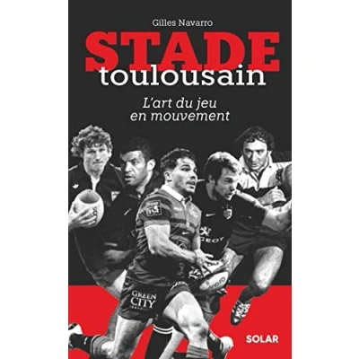Afbeelding van Stade Toulousain, l&#039;art du jeu en mouvement