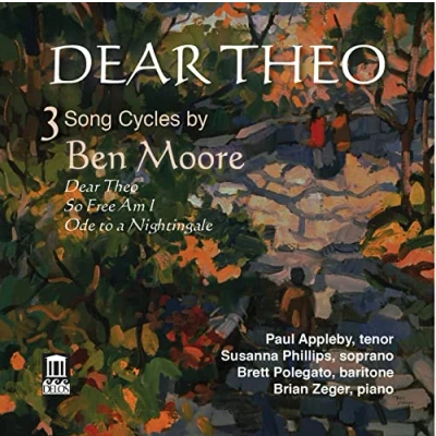Afbeelding van Paul Appleby, Susanna Phillips, Brett Polegato, Brain Zeger Dear Theo: 3 Song Cycles By Ben Moore (CD)