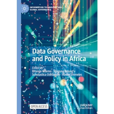 Afbeelding van Information Technology and Global Governance Data Policy in Africa