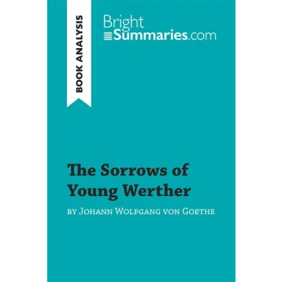 Image de The Sorrows of Young Werther by Johann Wolfgang von Goethe (Book Analysis)