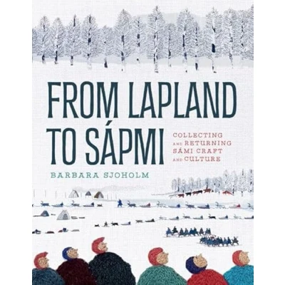 Afbeelding van From Lapland to Sápmi
