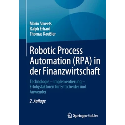 Afbeelding van Robotic Process Automation (RPA) in der Finanzwirtschaft