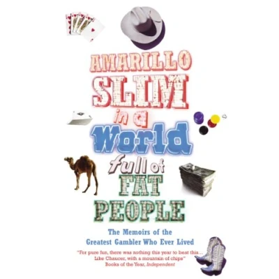 Afbeelding van Amarillo Slim In A World Full Of Fat People