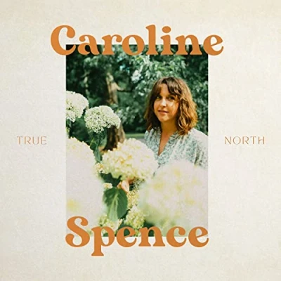 Afbeelding van Caroline Spence True North (CD)