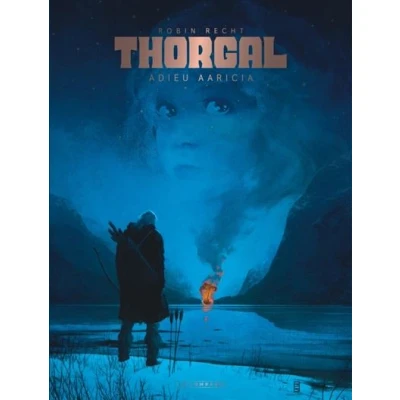 Image de Thorgal Saga Adieu Aaricia