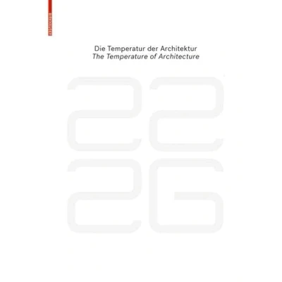 Afbeelding van be 2226 Die Temperatur der Architektur / The Temperature of Architecture