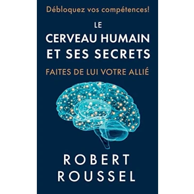 Afbeelding van Le cerveau humain et ses secrets