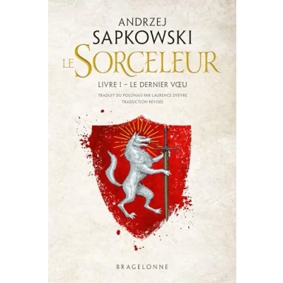 Afbeelding van SORCELEUR (WITCHER),1:LE DERNIER VOEU (TRADUCTION REVISEE)