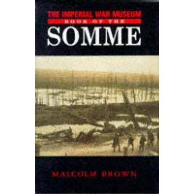 Afbeelding van the Imperial War Museum Book of Somme
