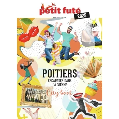 Afbeelding van POITIERS ESCAPADES DANS LA VIENNE 2025 PETIT FUTE