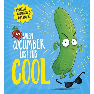 Afbeelding van When Cucumber Lost His Cool (PB)