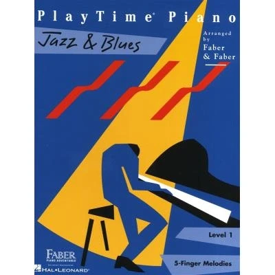 Image de Partitions variété, pop, rock... HAL LEONARD FABER NANCY AND RANDALL PLAYTIME JAZZ BLUES LEVEL 1 Piano SOLO