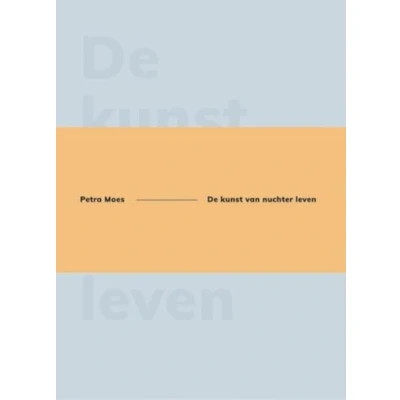 Afbeelding van De kunst van nuchter leven