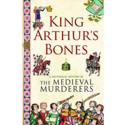Afbeelding van King Arthur&#039;s Bones