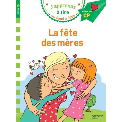 Image de Sami et Julie CP Niveau 2 La fête des mères