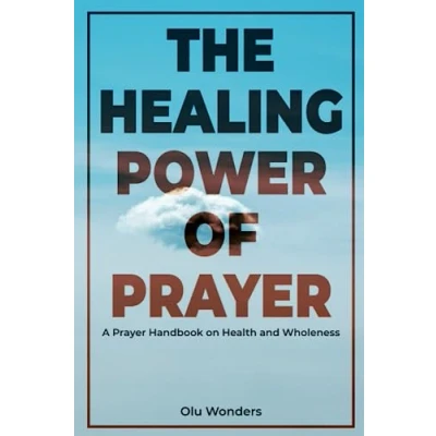 Afbeelding van The Healing Power of Prayer