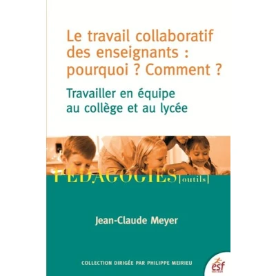 Image de Le travail collaboratif des enseignants : pourquoi ? comment