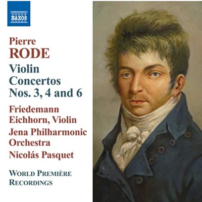 Afbeelding van Friedemann Eichhorn, Jena Philharmonic Orchestra, Nicolás Pasquet Rode: Violin Concertos Nos. 3, 4 And 6 (CD)