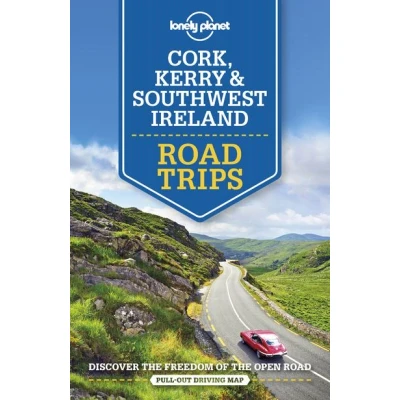 Image de Cork, Kerry &amp; Southwest Ireland Road Trips 1ed anglais