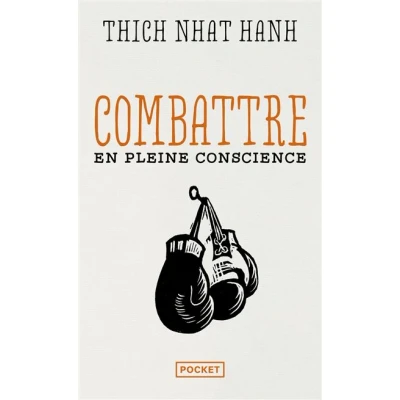 Image de Combattre en pleine conscience