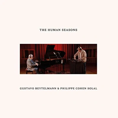 Afbeelding van Gustavo Beytelmann &amp; Philippe Cohen Solal The Humans Seasons (CD)