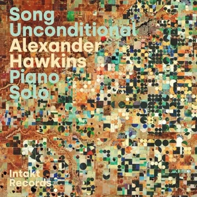 Afbeelding van Alexander Hawkins Song Unconditional (Piano Solo) (CD)
