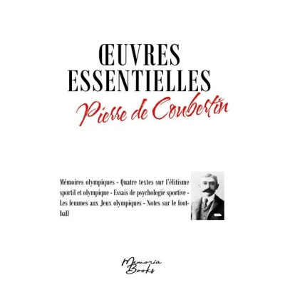 Image de Oeuvres essentielles de Pierre Coubertin