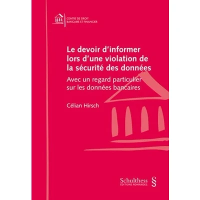 Image de Le devoir d &#039;informer lors d&#039;une violation de la sécurité des données