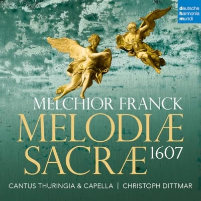 Afbeelding van Cantus Thuringia &amp; Capella Christoph Dittmar Melchior Franck: Melodiae Sacrae 1607 (CD)
