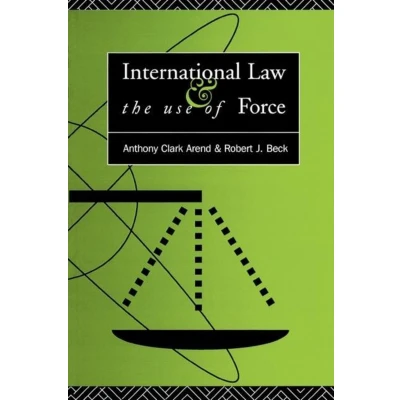 Afbeelding van International Law And The Use Of Force