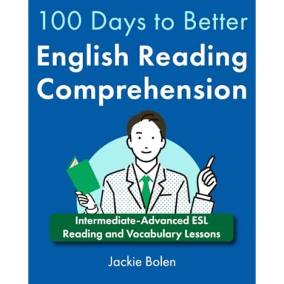 Afbeelding van A+ English for Advanced 100 Days to Better Reading Comprehension